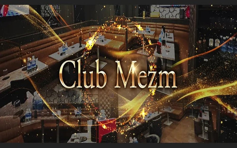 club mezm/メズム